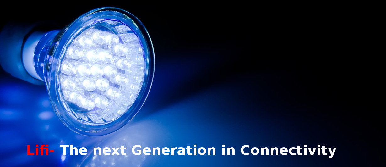 Read more about the article LiFi – The next generation in Connectivity