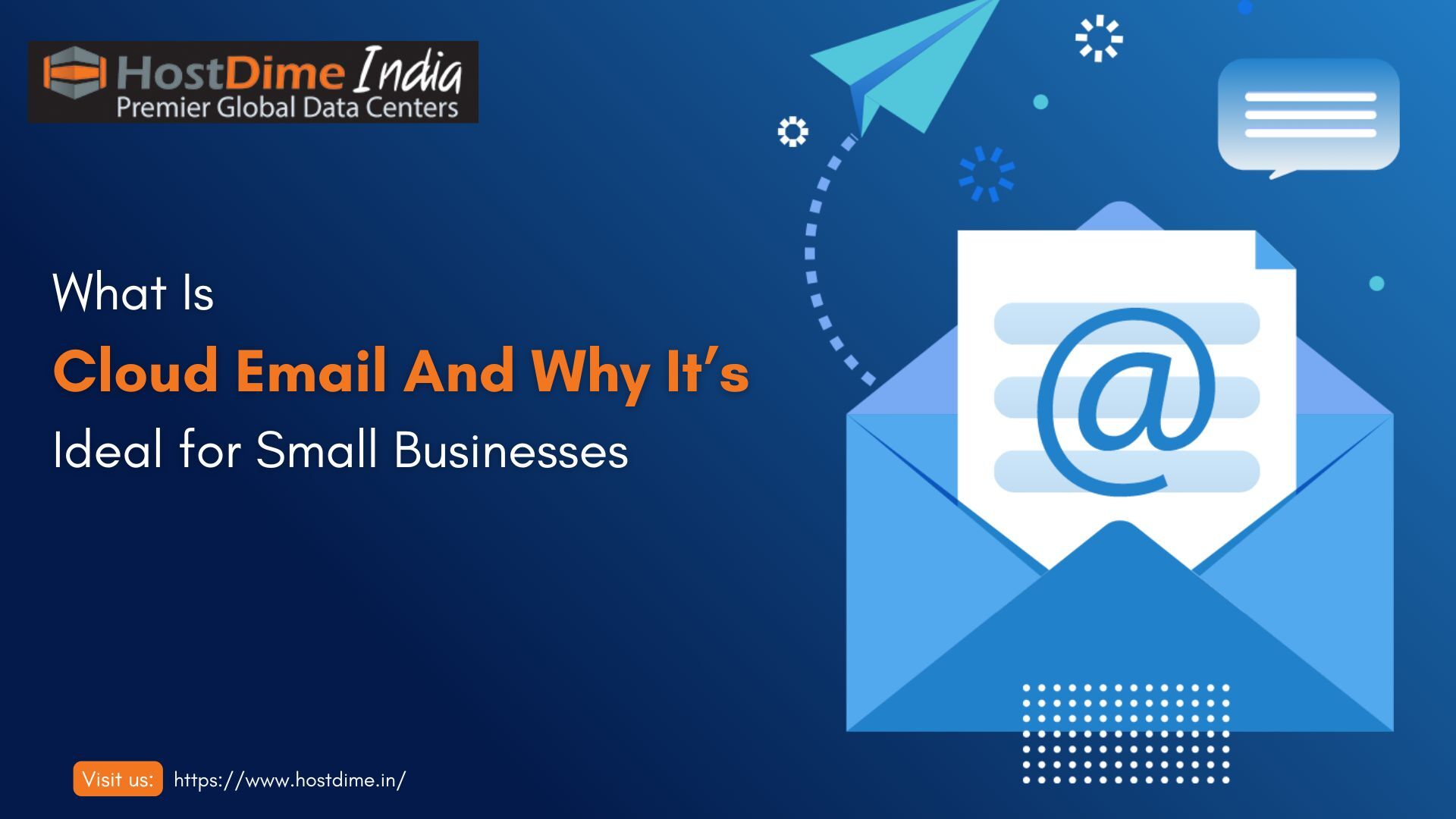 You are currently viewing What Is Cloud Email and Why It’s Ideal for Small Businesses
