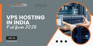 Read more about the article VPS Hosting in India: Complete Guide for Businesses & Developers